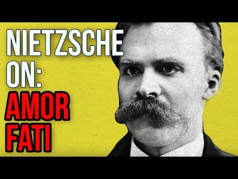 Friedrich Nietzsche, Amor Fati