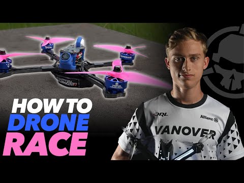 Drone Racing Crash Course - with DRL 2019 Champion CaptainVanover