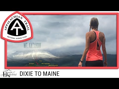 Appalachian Trail Documentary: DIXIE TO MAINE