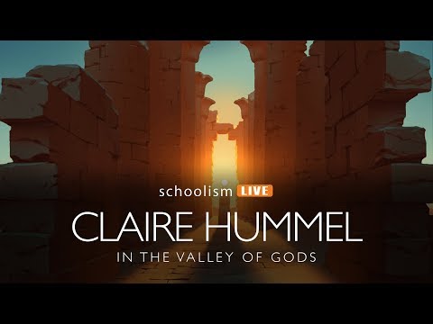 Claire Hummel: In the Valley of Gods