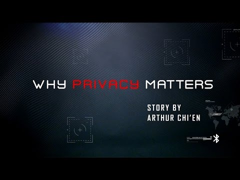 Why Privacy Matters