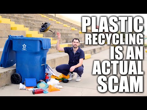 Plastic Recycling is an Actual Scam