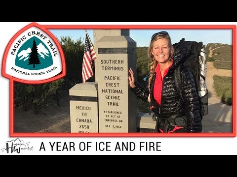 Pacific Crest Trail Documentary: A YEAR OF ICE AND FIRE