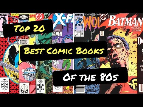 Top 20 Comic Books of the 80s