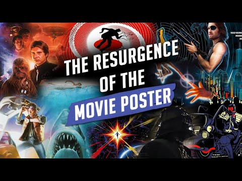 The Resurgence of the Movie Poster