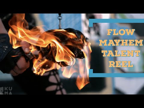 Flow Mayhem Fire Dance Reel 2020
