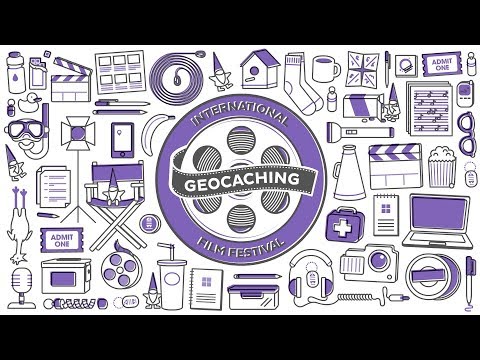 The Geocaching International Film Festival 2018