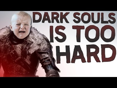 Dark Souls - Is too hard