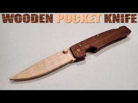 How To Make A Wooden Pocket Knife With Hand Tools