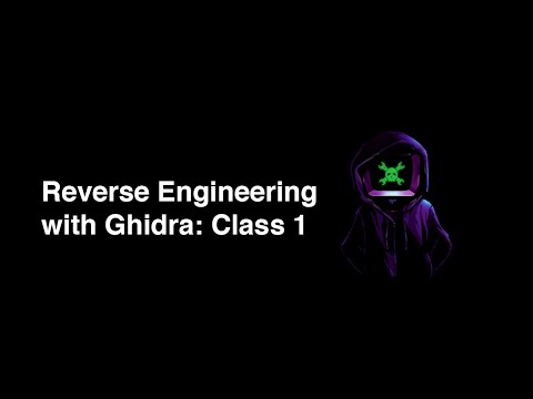 Reverse Engineering with Ghidra Class 1