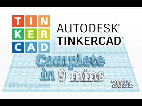 TinkerCAD - Tutorial for Beginners in 9 MINUTES!