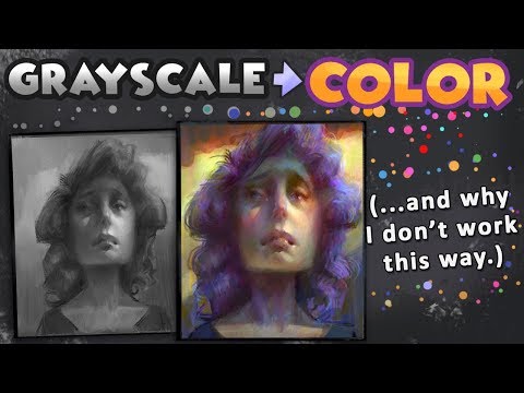 Grayscale To Color Art Process ... and why I don't use it