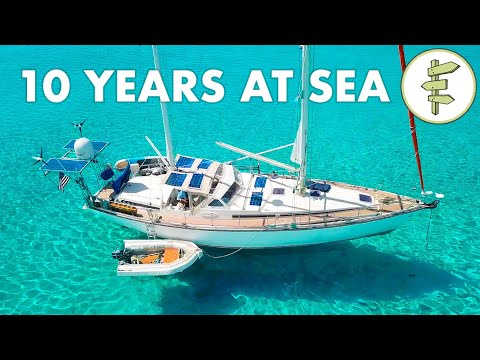 Living on a Self-Sufficient Sailboat for 10 Years