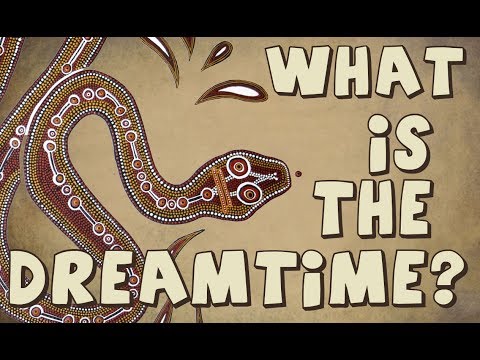 What is the Dreamtime? - Myths Are Very Fickle.