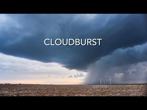 CLOUDBURST- A Storm Timelapse Film