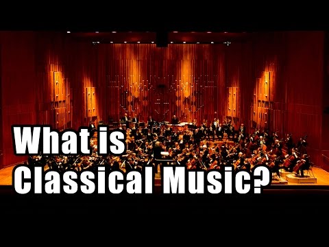 What is Classical Music?