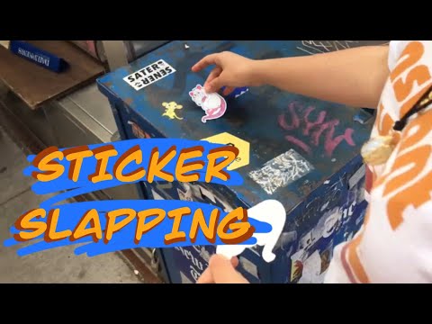Sticker Slapping NYC | Street Art
