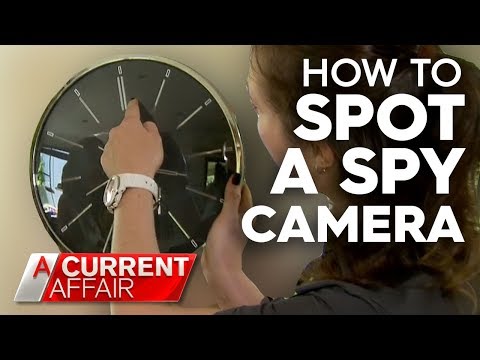How to spot spy cameras in everyday objects | A Current Affair