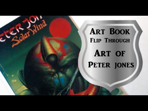 FANTASY ART BOOK FLIP THROUGH. Art of Peter Jones.