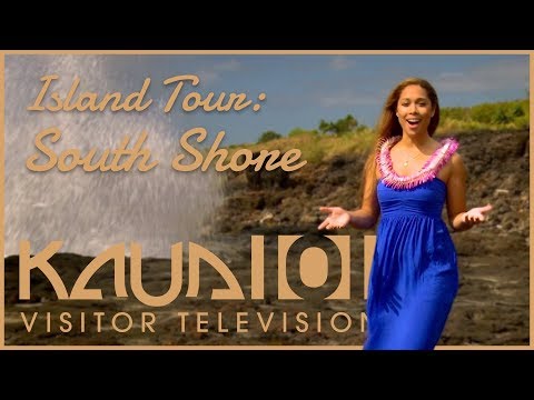 Kaua‘i Island Tour - Part 03 - South Shore, Poʻipū, Kōloa, Kalāheo, - Kaua‘i-TV