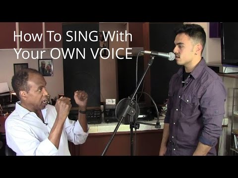 How To Sing With Your Own Voice - Roger Burnley Voice Studio - Singing Vocal Lesson