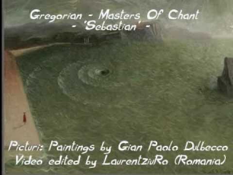 Sebastian(gregorian version)- Paintings by Gian Paolo Dulbecco