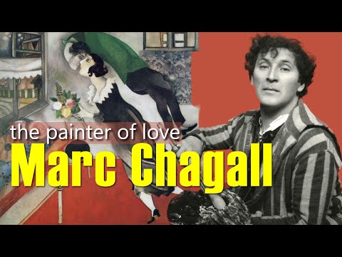 Marc Chagall: The Life of an Artist - Art History School
