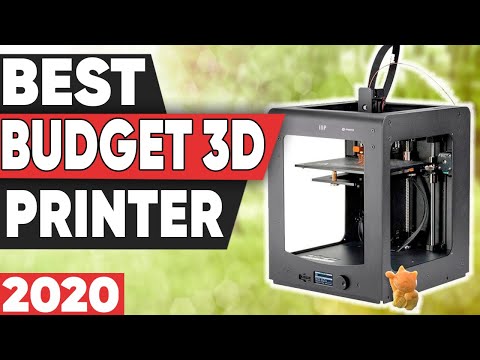 5 Best Budget 3D Printers in 2020